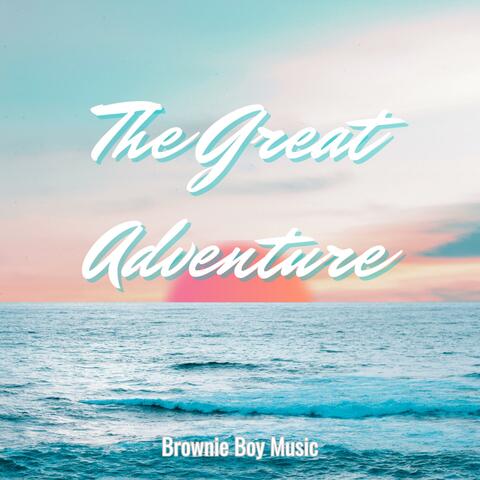 The Great Adventure