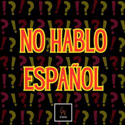 NO HABLO ESPAÑOL