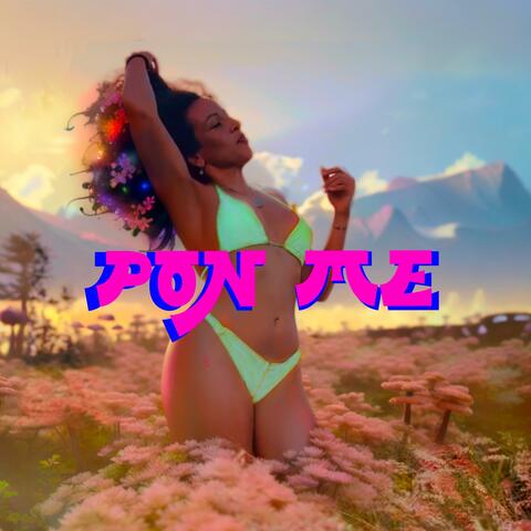Pon Me (feat. Yeyo Perez & Bubu Jay)
