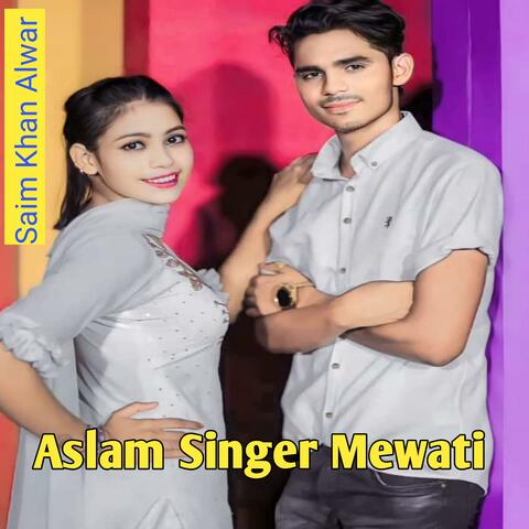Aslam singer