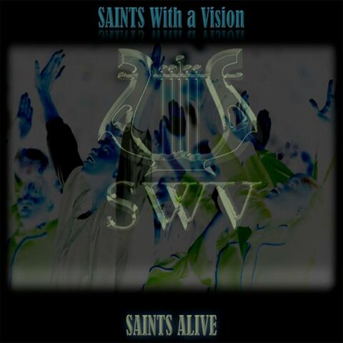 SAINTS ALIVE