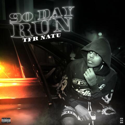 90 Day Run