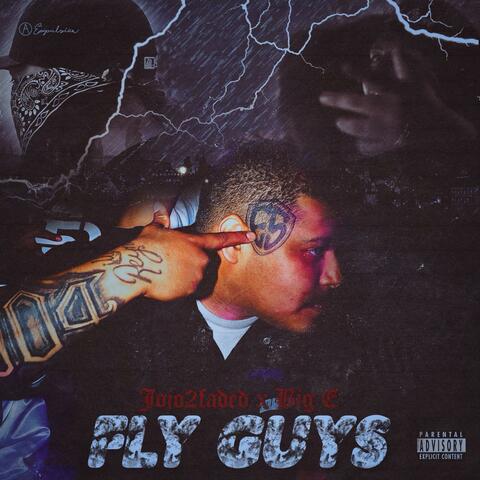 Fly Guys (feat. Big E)
