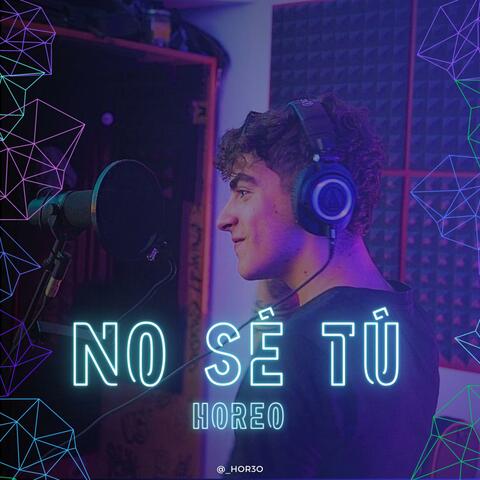 No sé tú