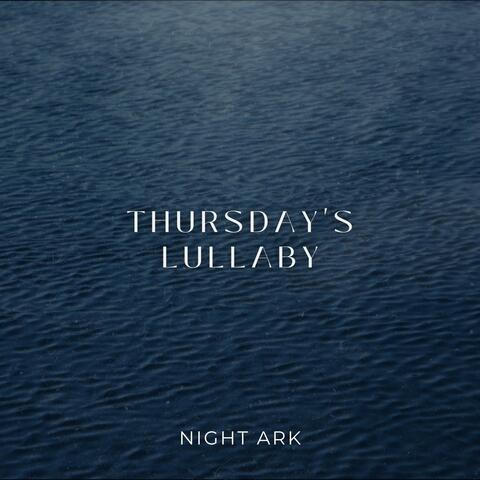 Thursday's Lullaby