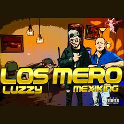 Los Mero (feat. MexiKing)