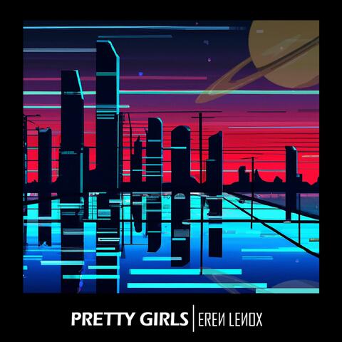 Pretty Girls