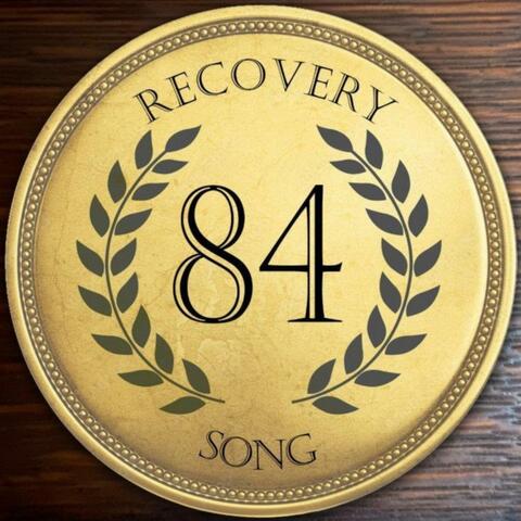 Recovery Song (84 Days)
