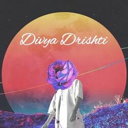 Divya Drishti