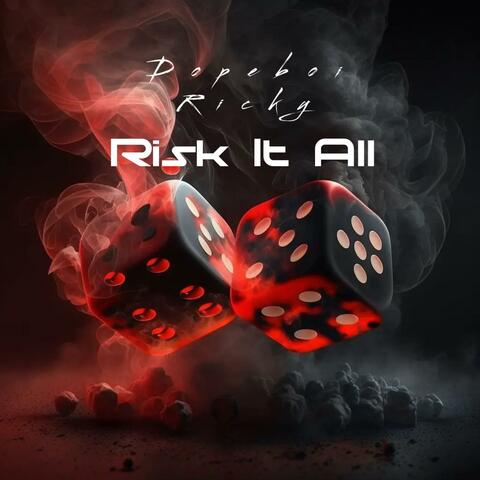 Risk It All