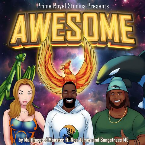 Awesome (feat. Noa James & Songstress MG) [Radio Edit]