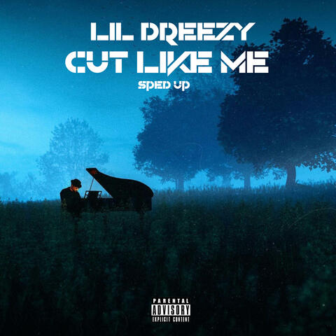 Cut Like Me (Sped Up Version)