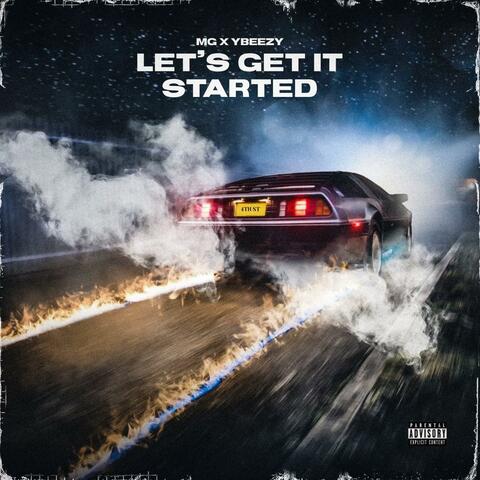 Let's Get It Started (feat. MG)