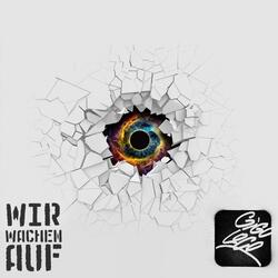 Wir wachen auf