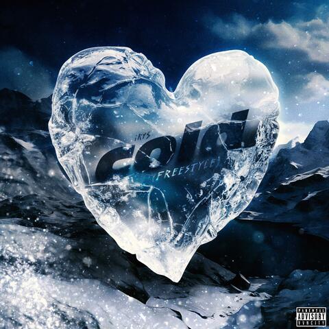 Cold (Freestyle)