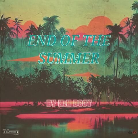 END OF THE SUMMER