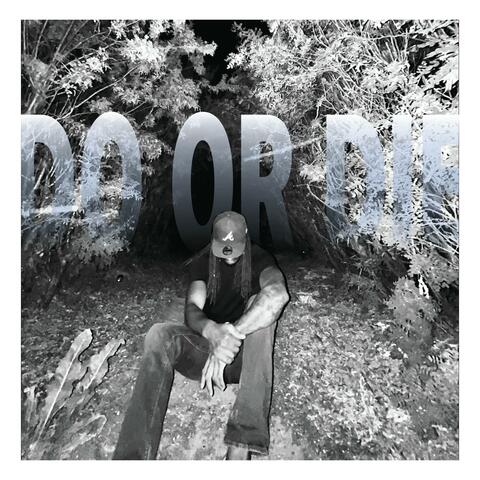 Do Or Die