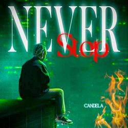 Never Stop