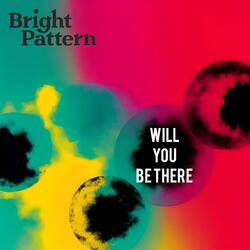 Will You Be There