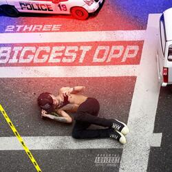 Biggest Opp