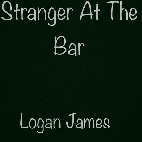 Stranger At The Bar