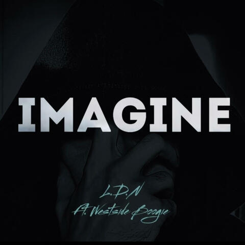 IMAGINE (feat. WESTSIDE BOOGIE)