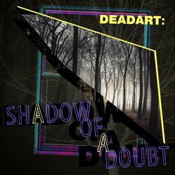 Shadow of a Doubt (feat. Fisk)