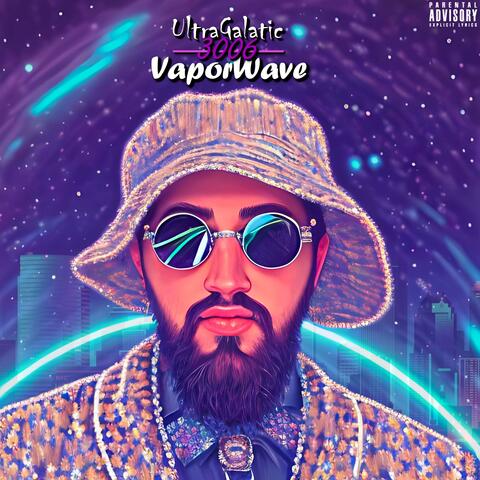 UltraGalaticVaporWave3006