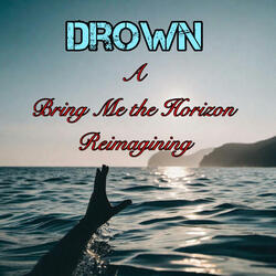 Drown