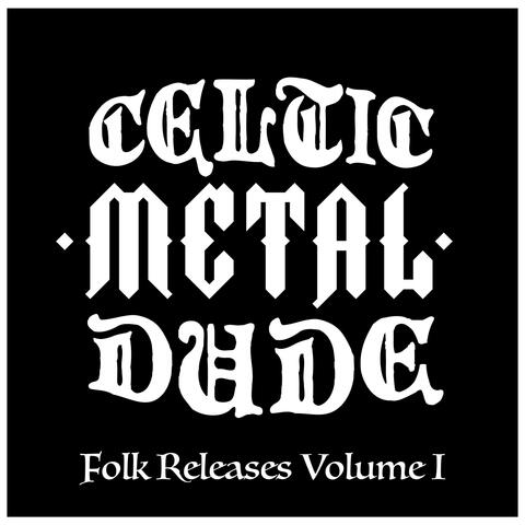 Folk Releases Volume I