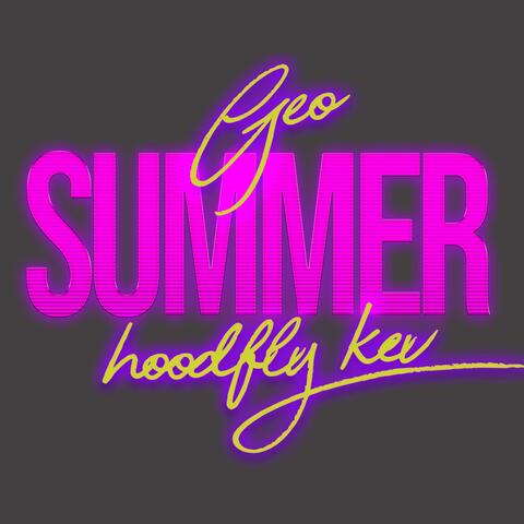 Summer (feat. HoodFlyKev)