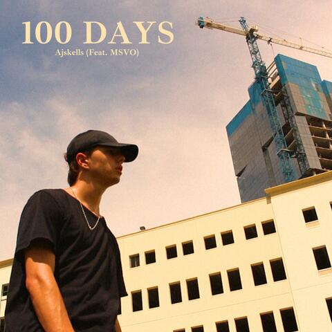 100 DAYS (feat. MSVO)
