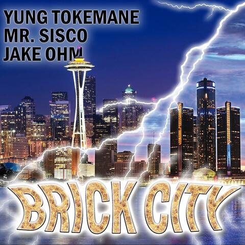 BRICK CITY (feat. Mr. Sisco & Jake OHM)