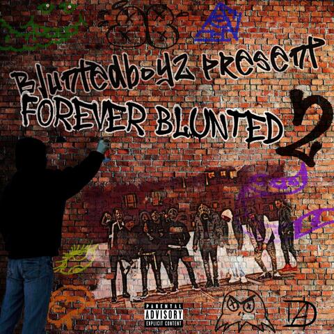 Forever Blunted 2