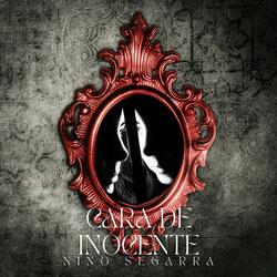 Cara De Inocente