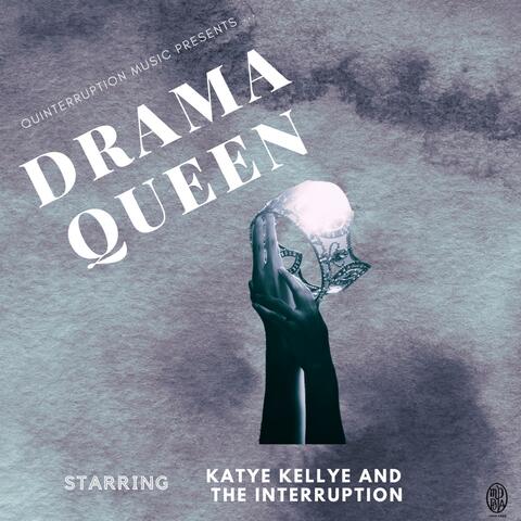 Drama Queen