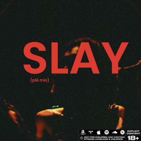 Slay (plè mix) (feat. Jay Anthony)