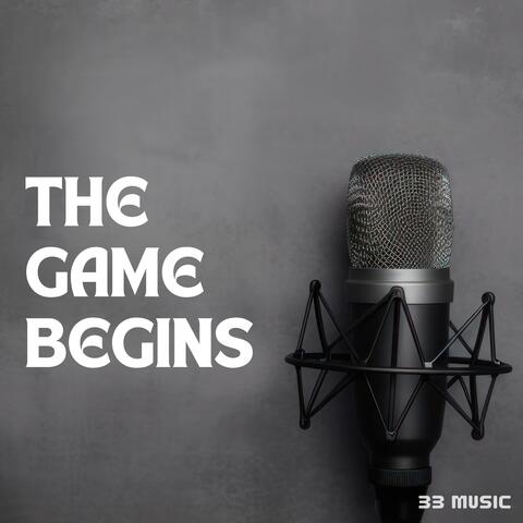 The Game Begins