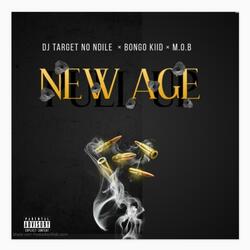 New Age (feat. Bhongo Kiid & M O B)