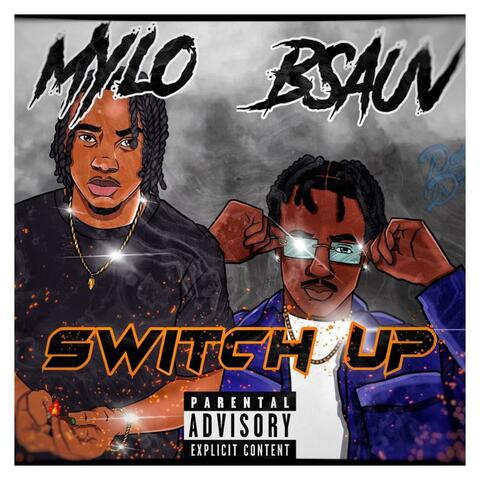 Switch Up (feat. B Suave)