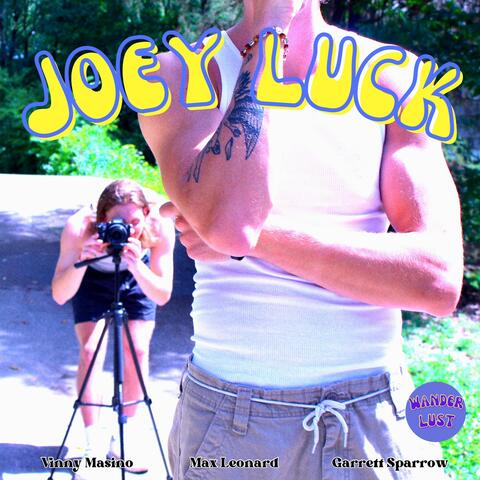 Joey Luck (feat. Max Leonard & Garrett Sparrow)