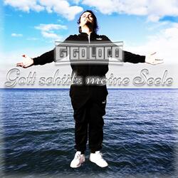 Gott schütz meine Seele