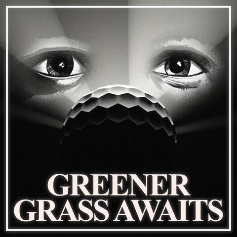 GREENER GRASS AWAITS (Original Game Soundtrack)