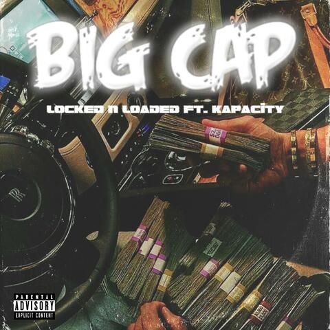 BIG CAP (feat. KAPACITY)