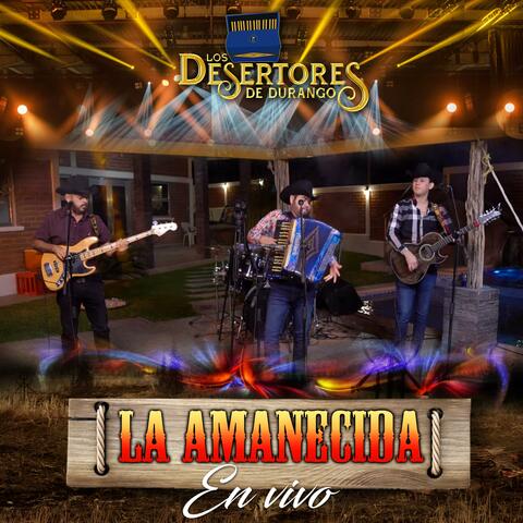 La amanecida en vivo