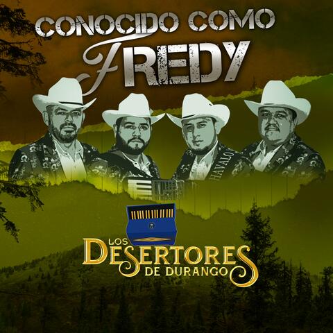Conocido como fredy