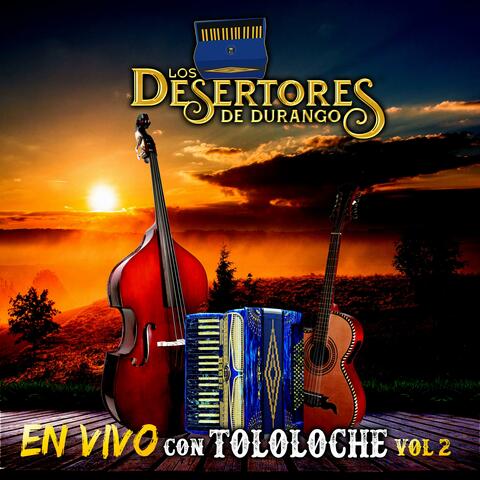 En vivo con tololoche vol 2