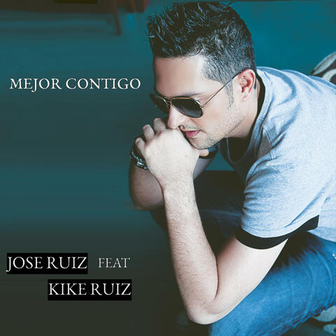 Mejor Contigo (feat. Kike Ruiz)