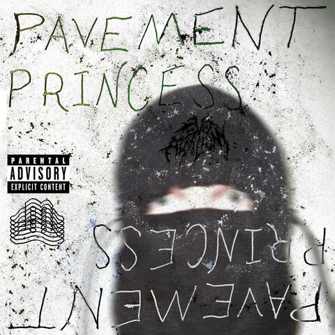 PAVEMENT PRINCESS