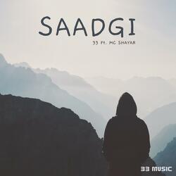 Saadgi (feat. MC Shayar)
